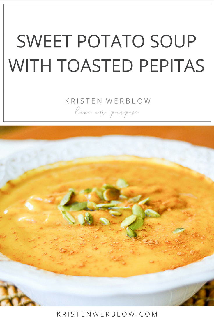 Sweet Potato Soup with Toasted Pepitas | KristenWerblow.com
